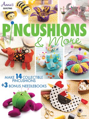 cover image of Pincushions &amp; More